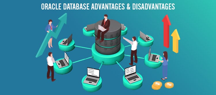Advantages and disadvantages of Oracle software